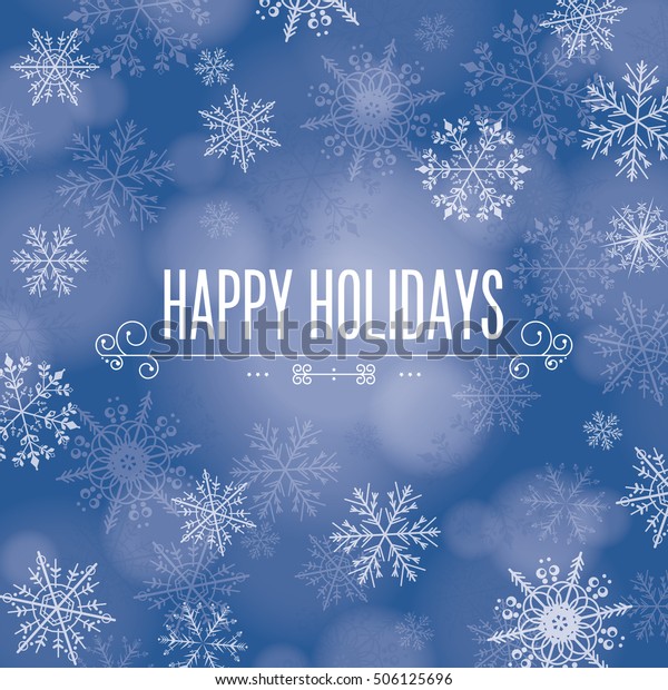 Happy Holidays Greeting Snowflake Background Stock Vector (Royalty Free ...