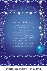 Happy holidays greetings on many languages, send it to your friends all over the world and they understand your message, vector illustration