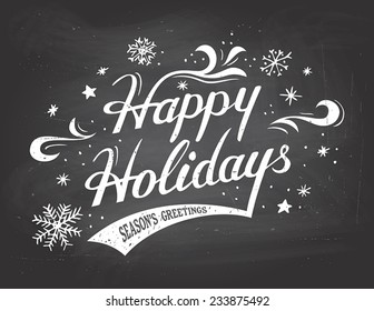 Happy Holidays greetings vintage hand-lettering on blackboard background with chalk