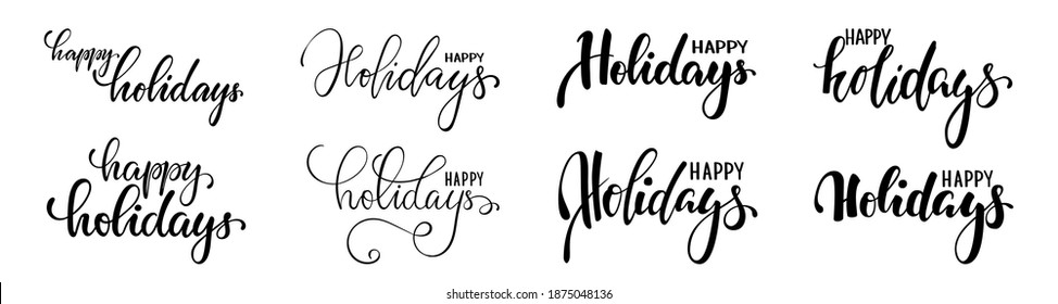 happy holidays. Hand drawn creative calligraphy and brush pen lettering. design for holiday greeting cards and invitations of the Merry Christmas and Happy New Year and seasonal holidays