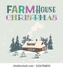 Happy holidays hand drawn vector poster. Cute fancy lettering Farmhouse Christmas words. Winter season farm house holiday cartoon background. New Year event celebration web banner, vintage signboard