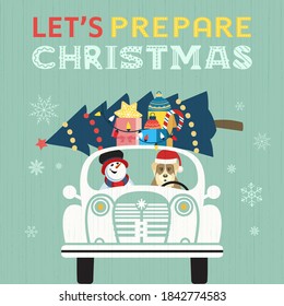 Happy holidays hand drawn vintage vector. Cute comic dog, snowman deliver Christmas tree by retro car cartoon. Fancy quote Prepare Christmas. Winter Season holiday greeting. New Year event fun banner