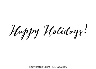 Happy Holidays hand lettering for Christmas postcards, posters and other design items.