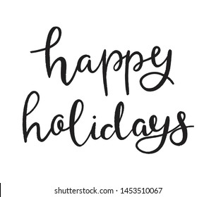 Happy Holidays hand lettering. Handwritten Christmas calligraphy. Greeting card design, gift tags.
