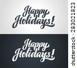holiday in script letters