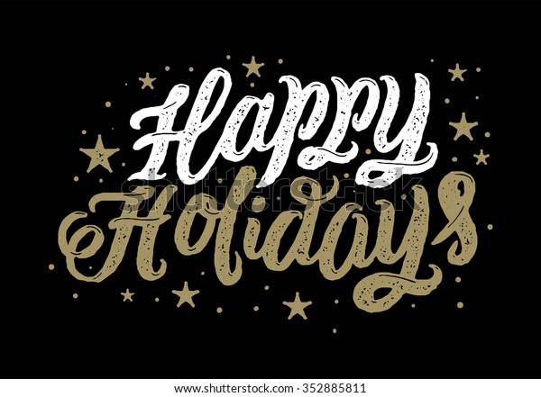 Happy Holidays Handlettering Handmade Vector Calligraphy Stock Vector ...