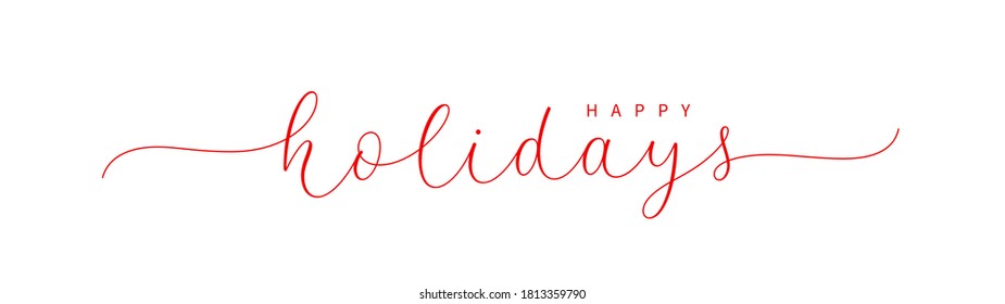 Happy Holidays handwritten lettering. Elegant text design for use in postcard, banner, greeting card, poster. Modern calligraphy.