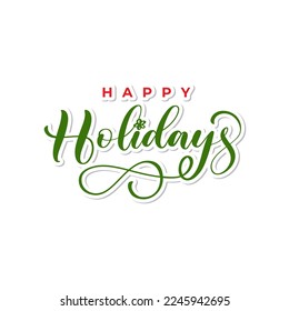 Happy Holidays Illustrations Clip Art Vector, Hand Lettering