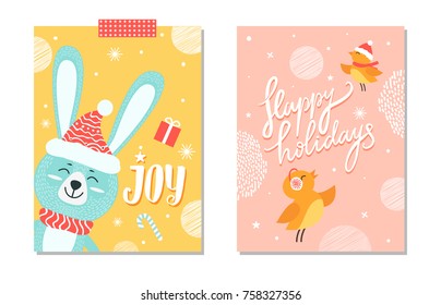 Happy holidays joy posters with smiling rabbit in hat and scarf, images of snowflakes, candy and present, singing birds on vector postcards set