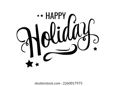 Happy Holidays Lettering, Holiday Text, Happy Holidays, Greeting Card, Handwritten Card, Vector Holiday Text Isolated Illustration