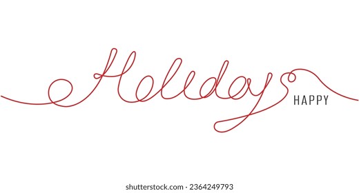 Happy holidays lettering. Merry christmas and a happy new year. One line drawing. Vector illustration.