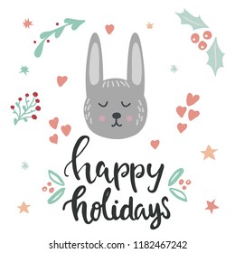 Happy holidays lettering and rabbit illustration and christmas design elements