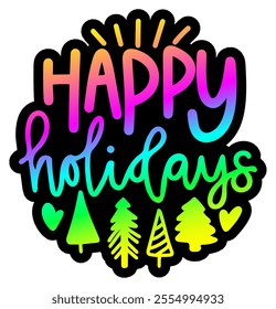 happy holidays merry christmas colorful bright rainbow graphic design