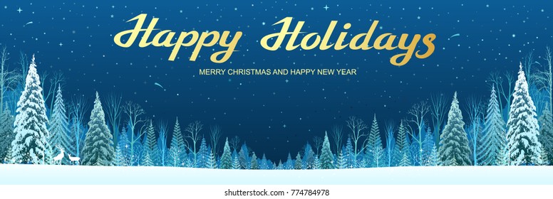 Happy Holidays , Merry Christmas and Happy New Year background with Winter landscape