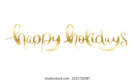 HAPPY HOLIDAYS metallic gold vector brush calligraphy banner