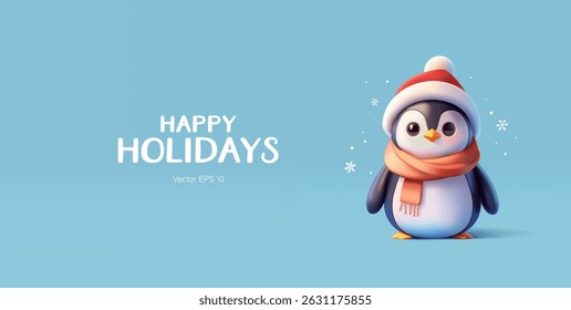 Happy Holidays, modern banner. 3D cute penguin, Christmas hat, scarf, snow. Winter, celebration, greeting. Vector illustration.