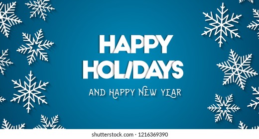 Happy Holidays and Happy New Year with decorative white snowflakes and blue background. Vector illustration.