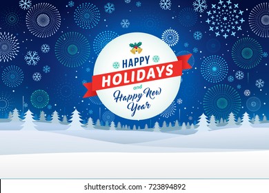 Happy holidays and Happy New Year on winter landscape with snowflakes and fireworks background.