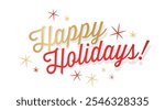 Happy holidays on white background