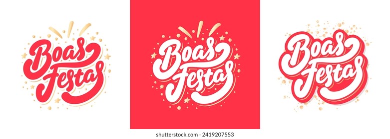 Fröhliche Ferien auf Portugiesisch. Boas Festas. Vektor handgeschriebene Buchstaben.