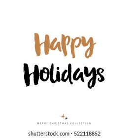 Happy Holidays poster, vector isolated lettering. Hand drawn card illustration.