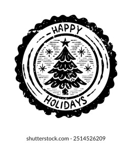 Happy Holidays Postmark with Christmas Tree. Vintage Postal Watermark for Cards, Scrapbooking, and Collages. Santa mail Isolated Stamp