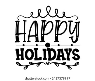 Happy Holidays quote typography design
