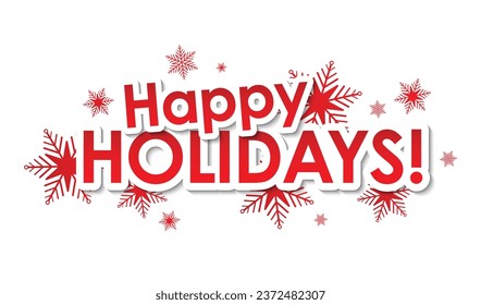 HAPPY HOLIDAYS red vector stickers with snowflakes on white background