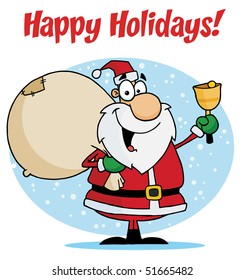 Happy Holidays With Santa Claus