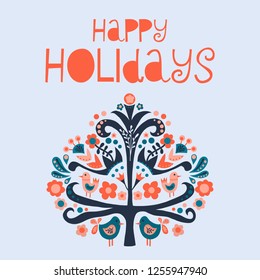 Happy Holidays Scandinavian folk art vector illustration. Flat style isolated lettering. Papercut collage tree with flowers and birds red coral blue. Greeting card, web banner, instagram post, kids.