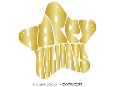 Happy Holidays star shaped typography. Vector illustration. Retro pop design. Gold gradient letters. White background.