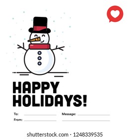 Happy Holidays To From Template Card With Snowman Illustration