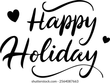 Happy Holidays Text Vector Design, Festive and Cheerful Graphics