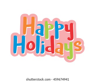 happy holidays typography typographic creative writing text image 3