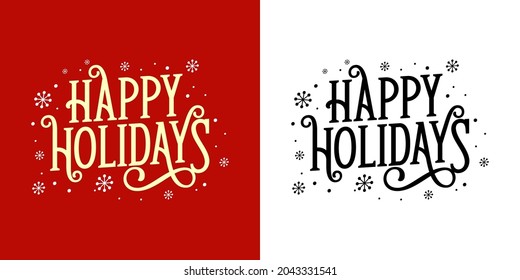 Happy holidays vector graphic design typography lettering quotes fot print or cut file