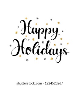 Happy Holidays. Vector hand drawn lettering. Merry Christmas and happy new year