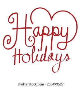 Happy Holidays vector illustration for your holiday ,greeting card
