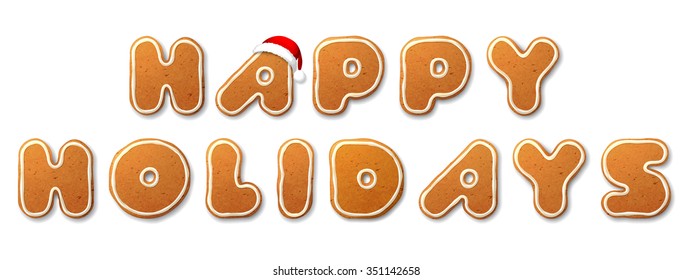 Happy Holidays. Vector inscription, the letters in the form of Christmas gingerbread, decorated with decorated white icing, isolated on white