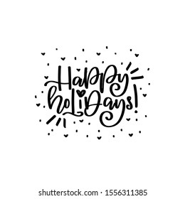 Happy holidays vector lettering quot. Happy New Year 2020. Christmas calligraphy phrase. Vector script logo, emblems, text design. Usable for banners, greeting cards, gifts.