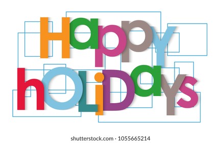 Happy holidays vector letters