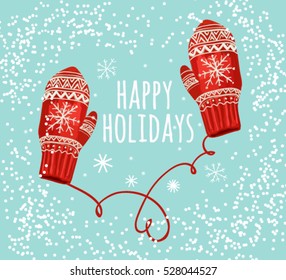 Happy Holidays vector text with red mittens. Holidays lettering for invitation and greeting card, prints and posters.