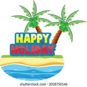 HAPPY HOLIDAYS vector typography with nature background