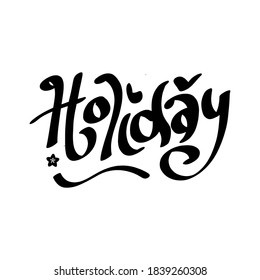 Happy holidays.Beautiful greeting card scratched calligraphy black text word gold stars. Hand drawn invitation, promotion design. Handwritten modern brush lettering white background isolated vector