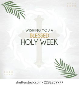 Happy Holy Week, Blessed, Christianity, Church, Jesus, Happy, Friday, Good, Holy Monday