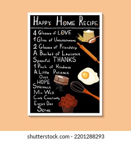 Happy home recipe. Recipe written using kitchen ingredients on black background. Decorative handwriting, recipe for happiness.