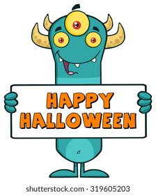 Happy Horned Blue Monster Cartoon Character Holding Happy Halloween Sign. Vector Illustration Isolated On White