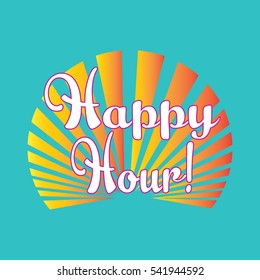 Happy hour.