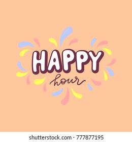 Happy Hour colorful confetti promo sign for bar, restaurant, cafe drink or meal deal. Happy hour advertisement for bar window door. Special offer business concept. Free drink icon vector illustration