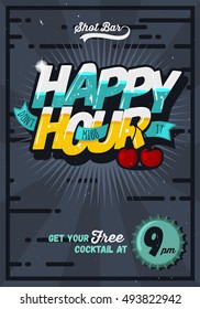 Happy Hour Concept Poster Template For Advertising. Comic Inscription. Vector Image. 