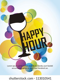 happy hour with cup over colorful circles over blue background. vector